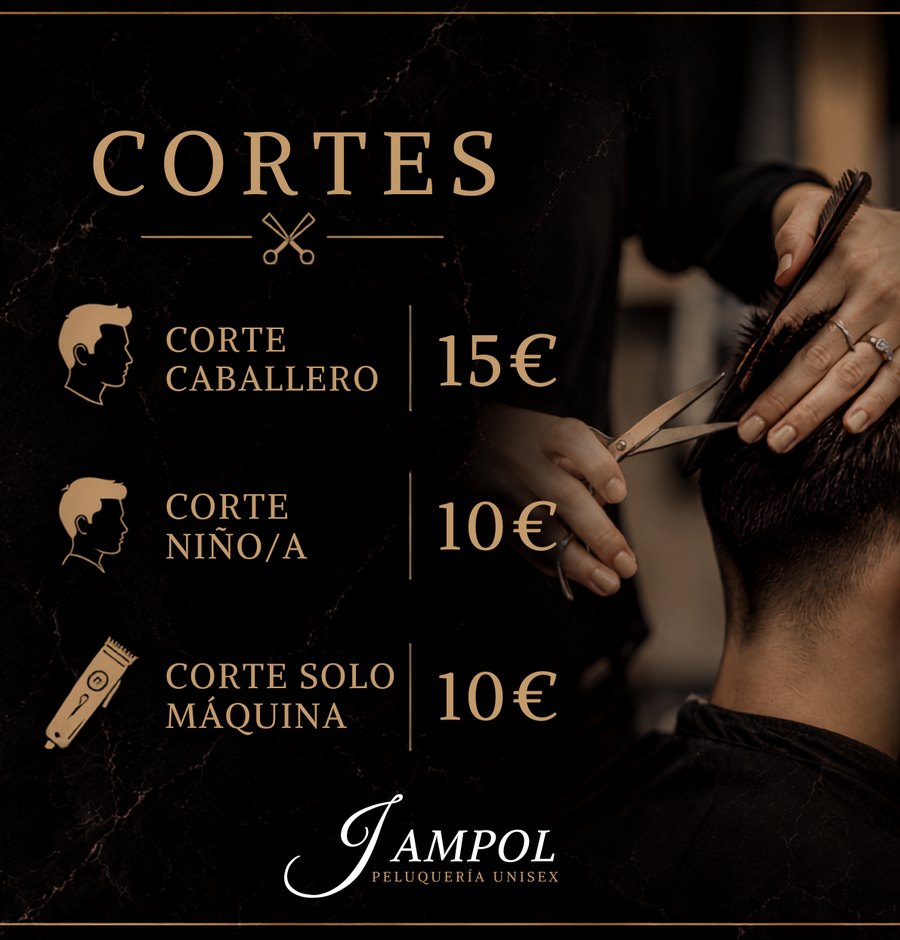 Cortes: corte caballero 15 €, corte niño/a 10 €, corte solo máquina 10 €